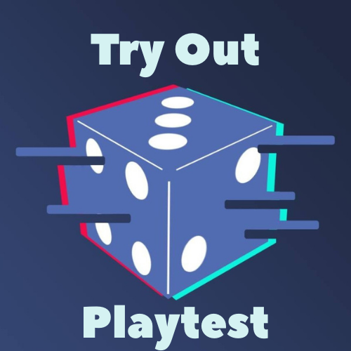 Try Out Playtest Day